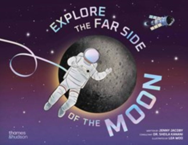 Journey To The Far Side Of The Moon By Lloyd, James