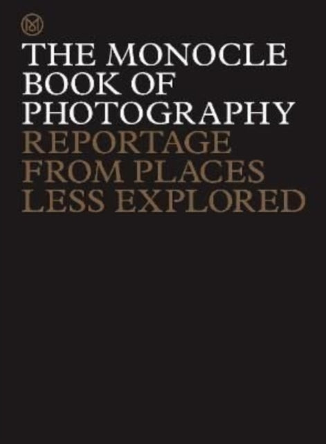 Monocle Book Of Reportage