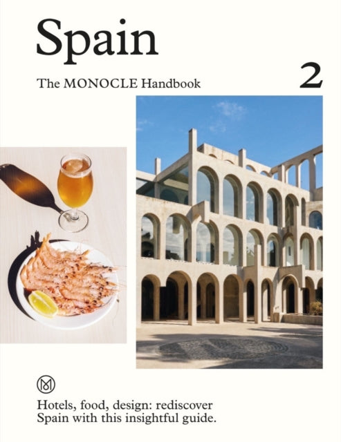 Spain The Monocle Handbook