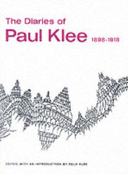 Diaries Of Paul Klee 1898-1918 By Klee, Paul