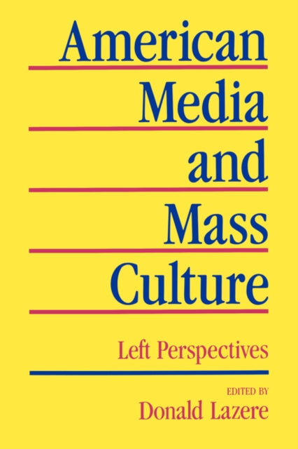 American Media Mass Culture Paper