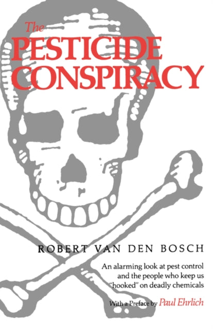 Pesticide Conspiracy