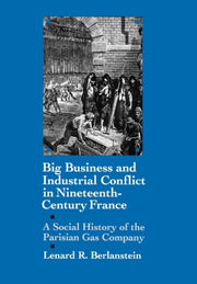 Big Business And Industrial Conflict In