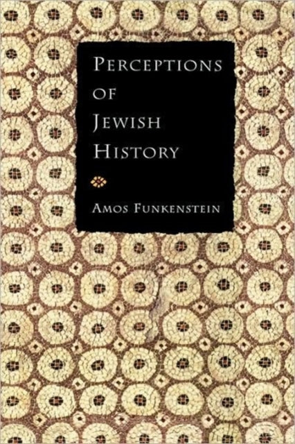 Perceptions Of Jewish History