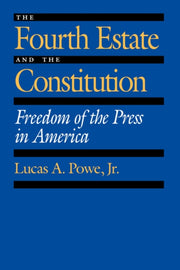 The Fourth Estate And The Constitution