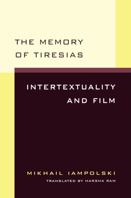 The Memory Of Tiresias Intertextuality