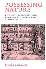 Possessing Nature Museums Collecting