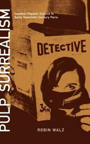 Pulp Surrealism Insolent Popular Cultur