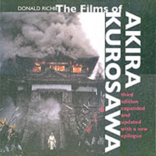 Films Of Akira Kurosawa By Richie, Donald