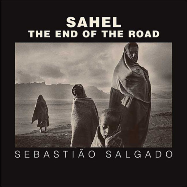 Sahel The End Of The Road