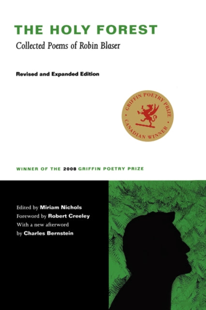 Holy Forest Collected Poems Of Robin Bl