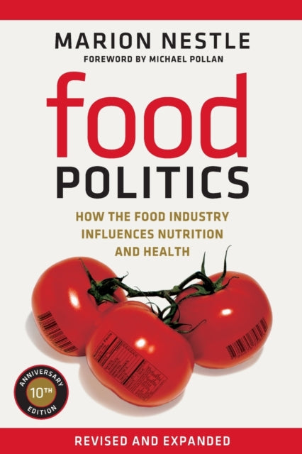 Food Politics By Nestle, Marion