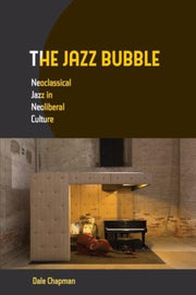 The Jazz Bubble Neoclassical Jazz In Ne