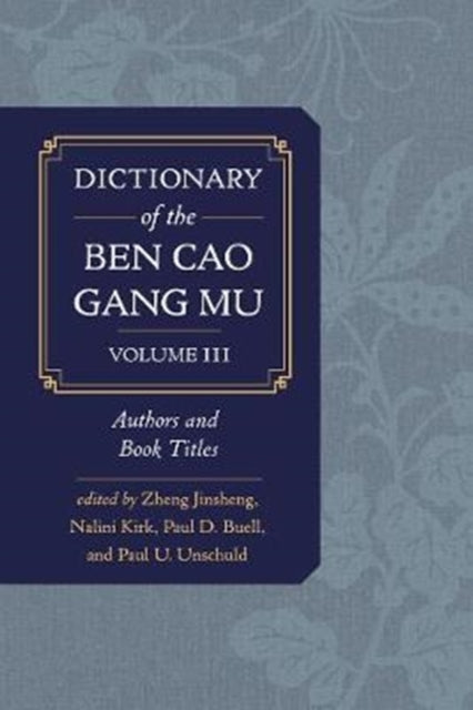 Dictionary Of The Ben Cao Gang Mu Volu