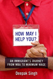 How May I Help You An Immigrant S Jour