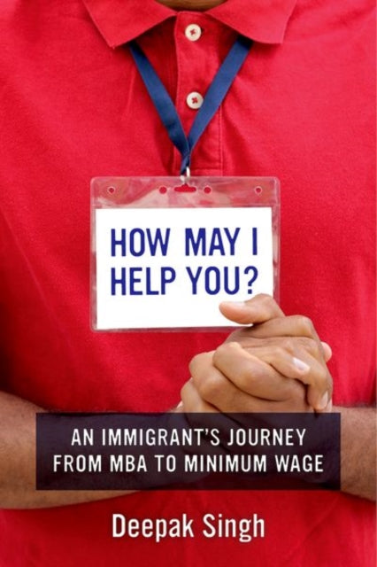 How May I Help You An Immigrant S Jour