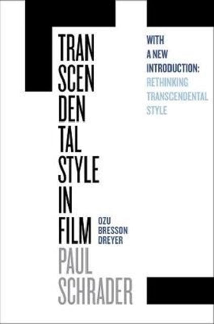 Transcendental Style In Film By Schrader, Paul