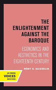 The Enlightenment Against The Baroque E