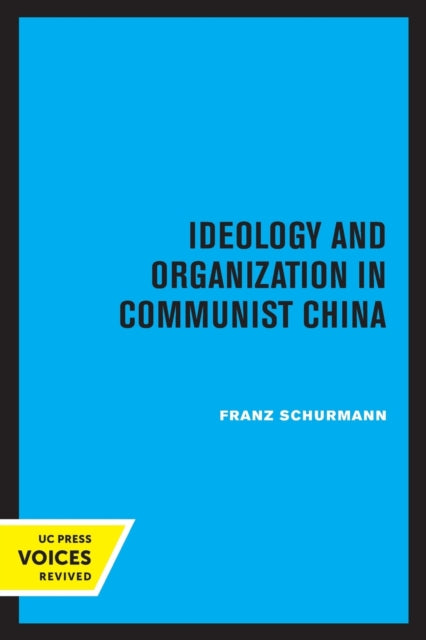 Ideology And Organization In Communist C