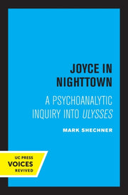 Joyce In Nighttown A Psychoanalytic Inq