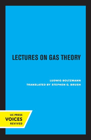Lectures On Gas Theory By Boltzmann, Ludwig
