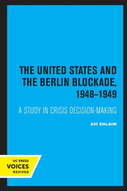 United States And The Berlin Blockade
