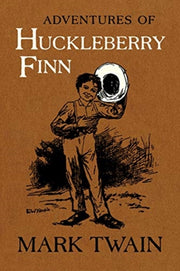 Adventures Of Huckleberry Finn By Twain, Mark