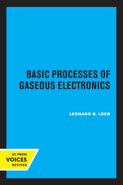 Basic Processes Of Gaseous Electronics