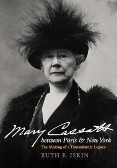 Mary Cassatt Between Paris And New York
