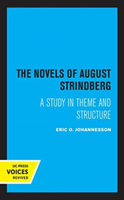 The Novel Of August Strindberg A Study