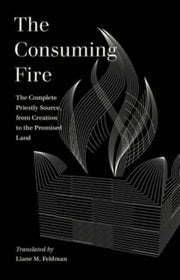 Consuming Fire By Feldman, Liane