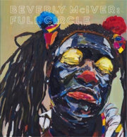 Beverly Mciver: Full Circle