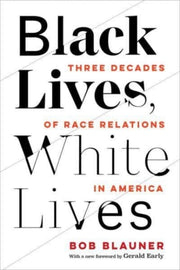 Black Lives White Lives
