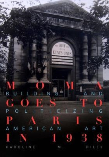 Moma Goes To Paris In 1938 8211 Buil