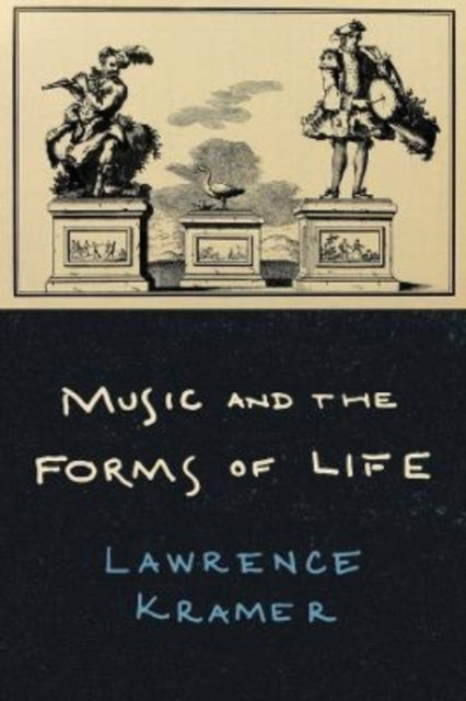 Music & The Forms Of Life