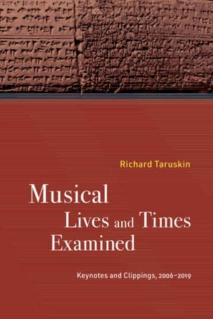 Musical Lives & Times Examined