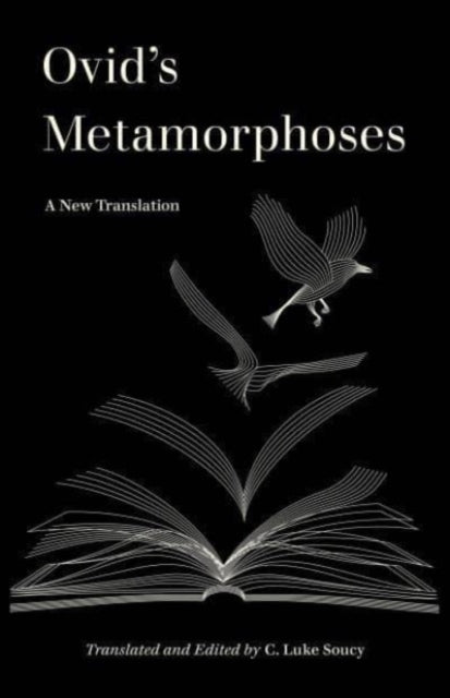 Ovids Metamorphoses A New Translation