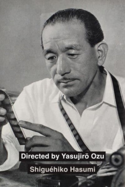 Directed By Yasujiro Ozu