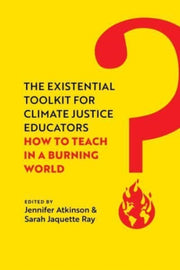 Existential Toolkit For Climate Justice