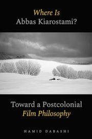 Where Is Abbas Kiarostami ?