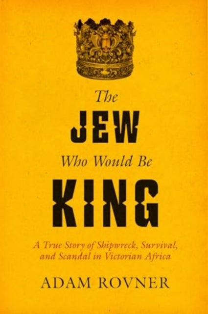 Jew Who Would Be King