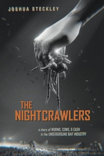 The Nightcrawlers A Story Of Worms Cow