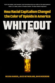 Whiteout How Racial Capitalism Changed