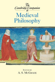 Companion To Medieval Philosophy By Mcgrade, A S (ed)