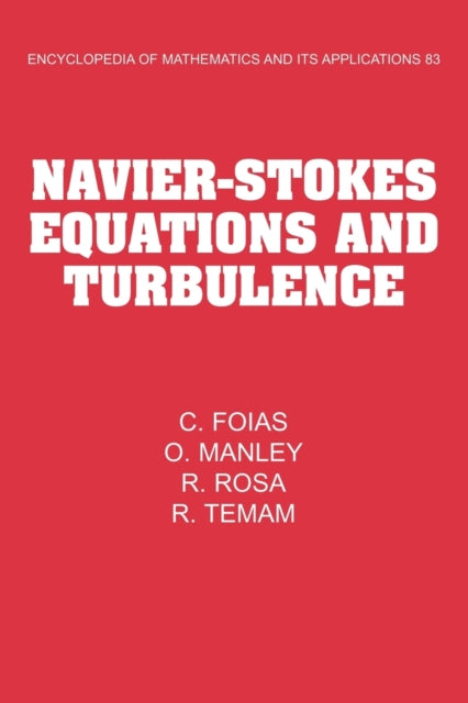 Navier-stokes Equations And Turbulence