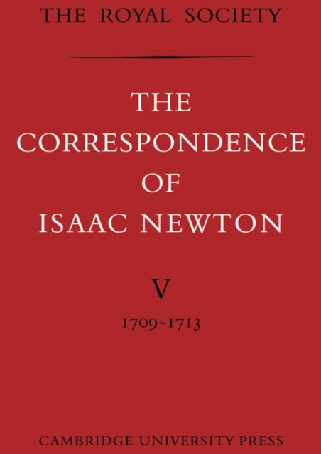 The Correspondence Of Isaac Newton: Volu By Hall, A.rupert
