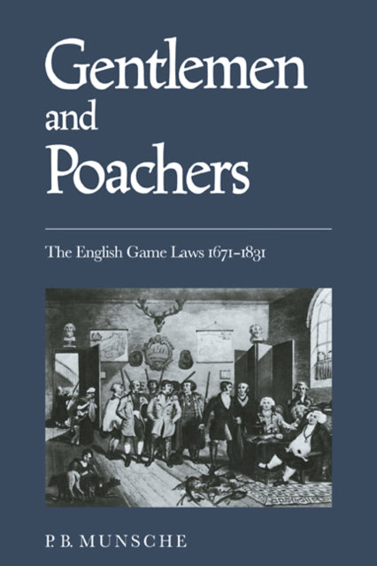 Gentlemen And Poachers: The English Game