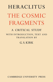 Heraclitus By Kirk, G.s.