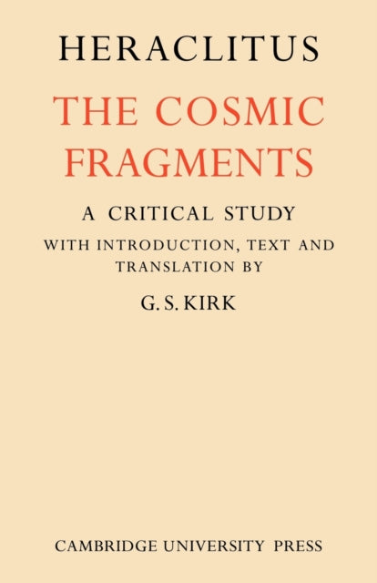 Heraclitus By Kirk, G.s.