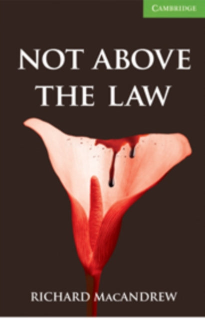 Not Above The Law Level 3 Lower Intermed